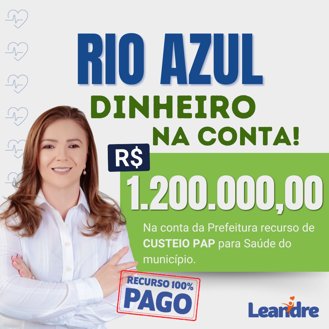 Prefeitura de Rio Azul Recebe R$ 1,2 Milhão para Custear Consultas e Exames Médicos