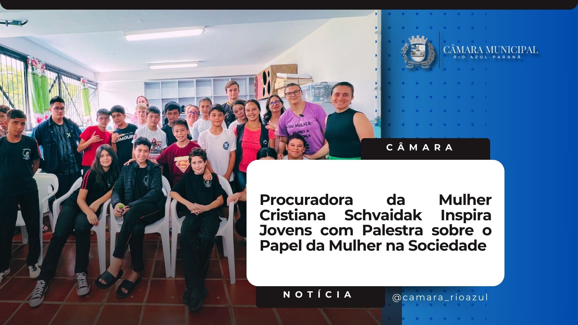 Procuradora da Mulher Cristiana Schvaidak Inspira Jovens com Palestra sobre o Papel da Mulher na Sociedade